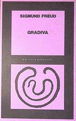 Gradiva. Il delirio e i sogni nella Gradiva di Wilhelm Jensen