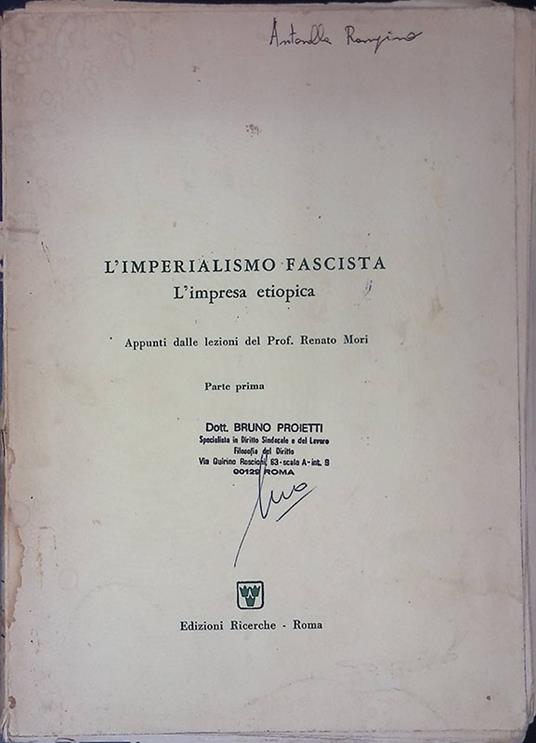 L' imperialismo fascista. L' impresa etiopica. Appunti delle lezioni del prof. Renato Mori - Renato Mori - copertina
