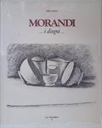 Morandi... I disegni..
