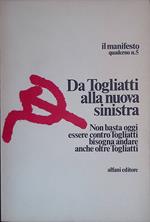 Da Togliatti alla nuova sinistra