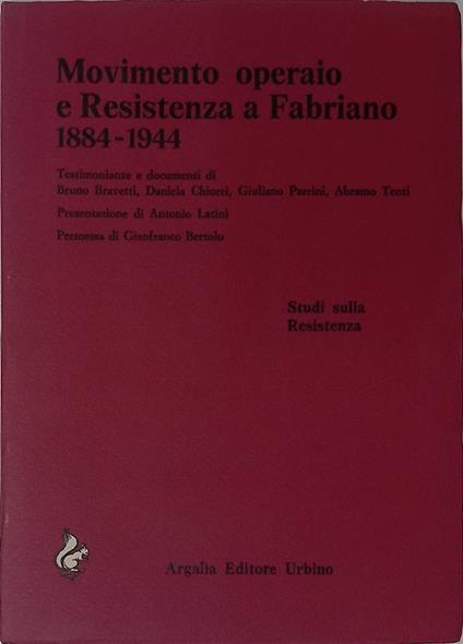 Movimento operaio e Resistenza a Fabriano 1884-1944 - copertina