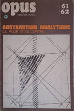 Opus International. Abstraction analytique. Le pour et le contre. Janvier-Février 1977, n. 61-62