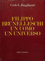 Filippo Brunelleschi un uomo un universo