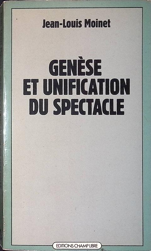 Genese et unification du spectacle - copertina