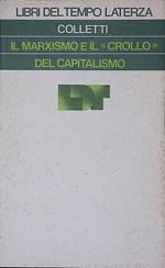 Il marxismo e il crollo del capitalismo