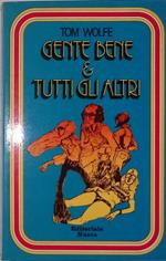 Gente bene e tutti gli altri