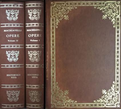 Opere di Niccolo Machiavelli. DUE VOLUMI - Ezio Raimondi - copertina