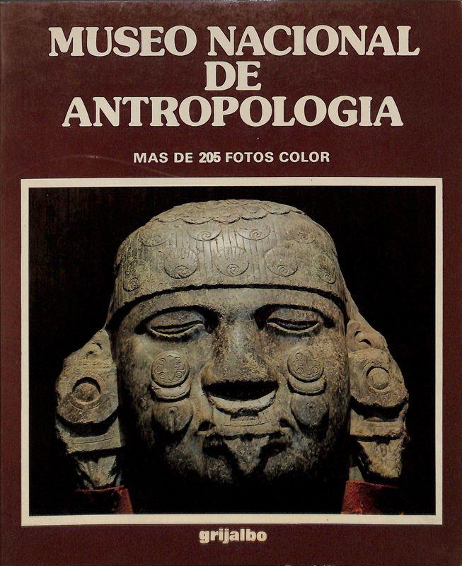 Museo Nacional de Antropologia