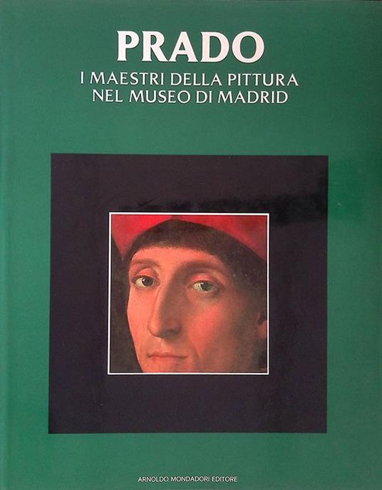 Il Museo del Prado di Madrid - Giuliana Nannicini - copertina