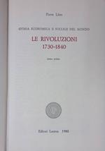 Storia economica del mondo. Vol. 3. Le rivoluzioni 1730-1840. Tomo I
