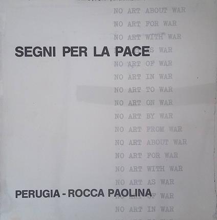 Segni Per La Pace - Giulio C. Argan - copertina
