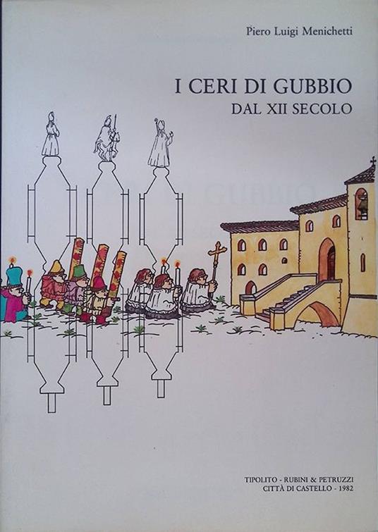 I Ceri di Gubbio dal XII secolo - copertina