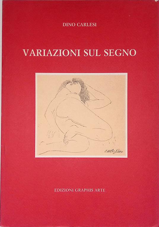 Variazioni sul segno - Dino Carlesi - copertina