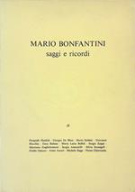 Mario Bonfantini. Saggi e ricordi