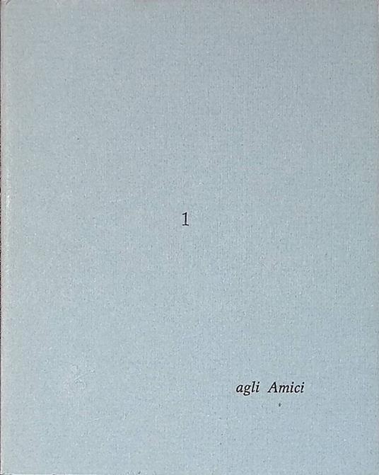 Agli Amici n.1. Una poesia di Dino Carlesi. Sorge l'anno vergine. Con una litografia di Antonio Possenti - Dino Carlesi - copertina