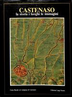 Castenaso la storia i luoghi le immagini