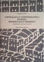 Topografia e toponomastica di Roma Medievale e Moderna