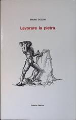 Lavorare la pietra