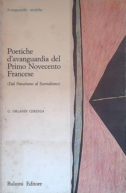 Poetiche d'avanguardia del Primo Novecento Francese. Dal naturismo al surrealismo