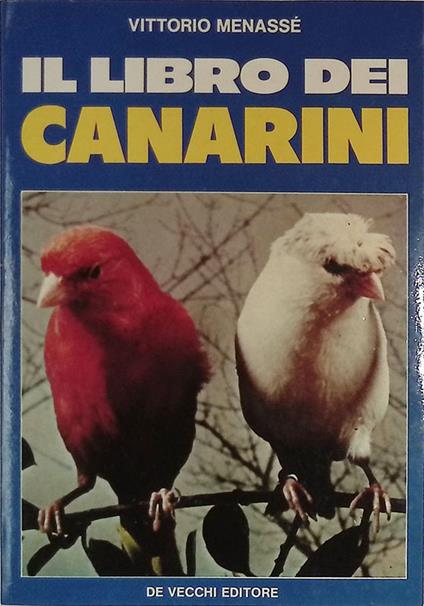 Il libro dei canarini - Vittorio Menassé - copertina