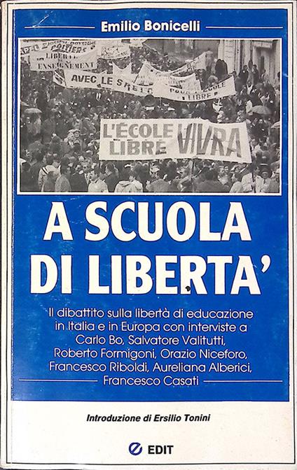 A scuola di libertà - Emilio Bonicelli - copertina