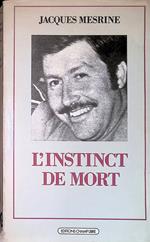 L' istinct de mort