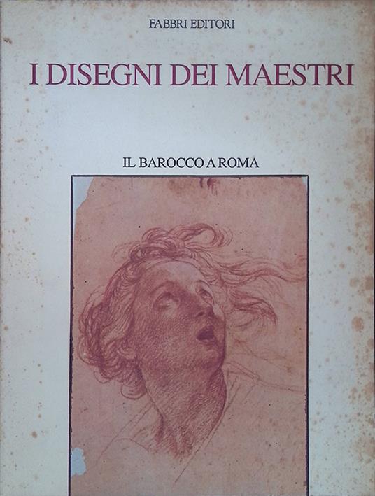 I disegni dei maestri. Il barocco a Roma - Walter Vitzthum - copertina