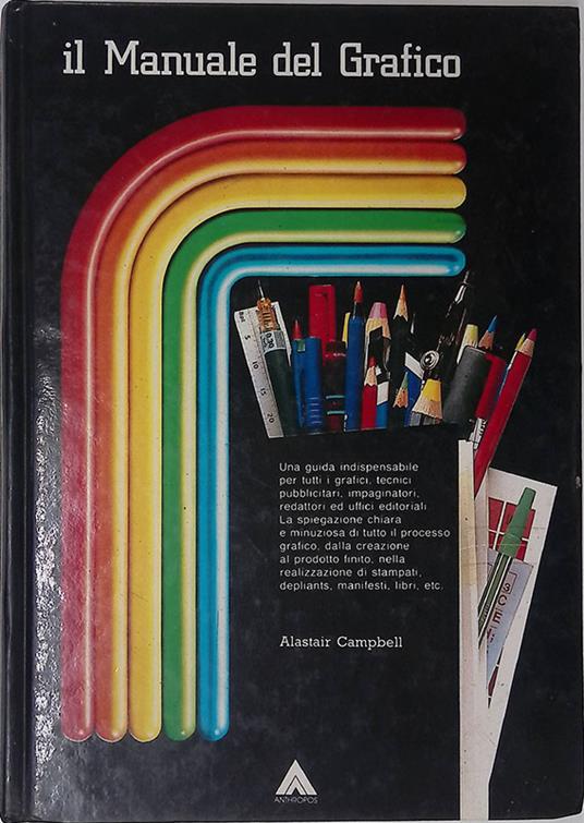 Il manuale del grafico - Alastair Campbell - copertina