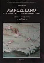 Marcellano. Indagine su un castello medievale umbro