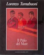 Lorenzo Tornabuoni. Il Palio del mare