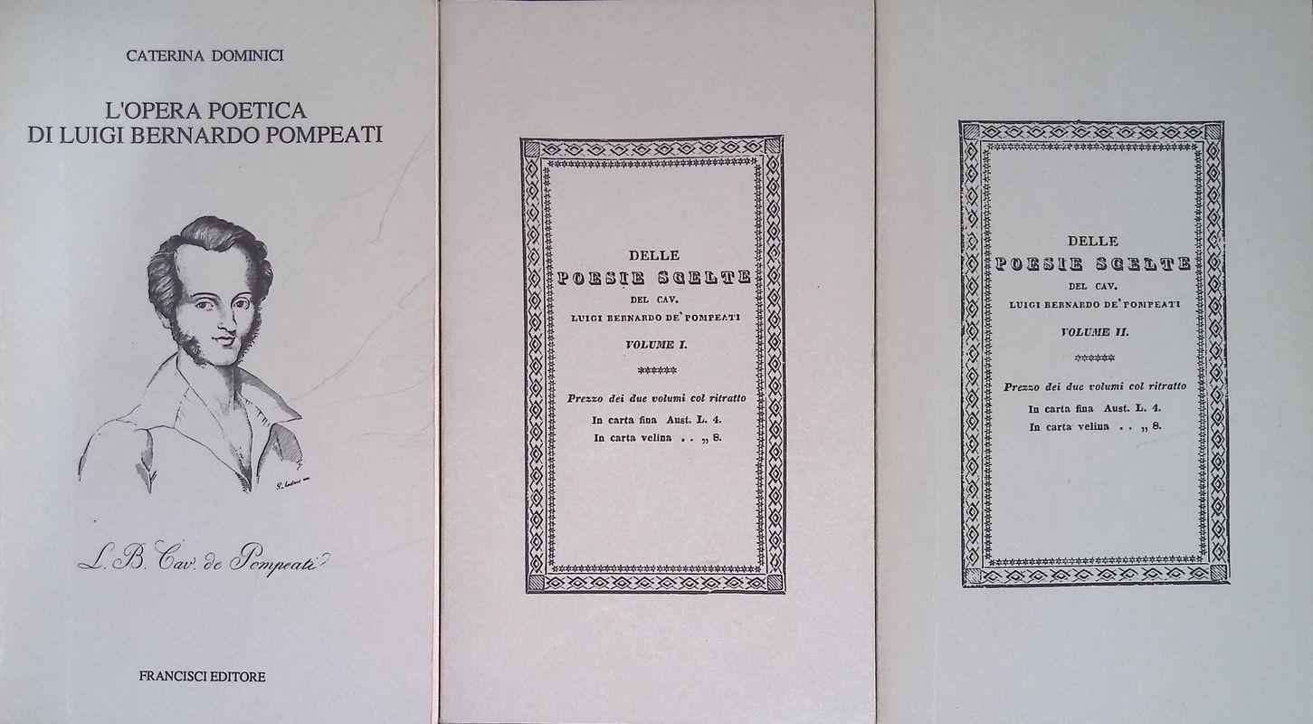 L' opera poetica di Luigi Bernardo Pompeati