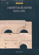 L' architettura del mattone faccia a vista