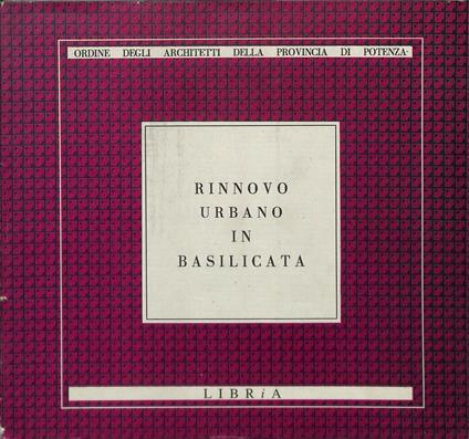 Rinnovo urbano in Basilicata - copertina