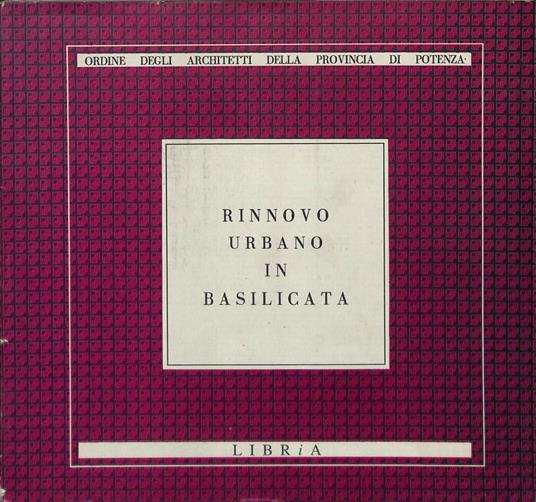 Rinnovo urbano in Basilicata - copertina