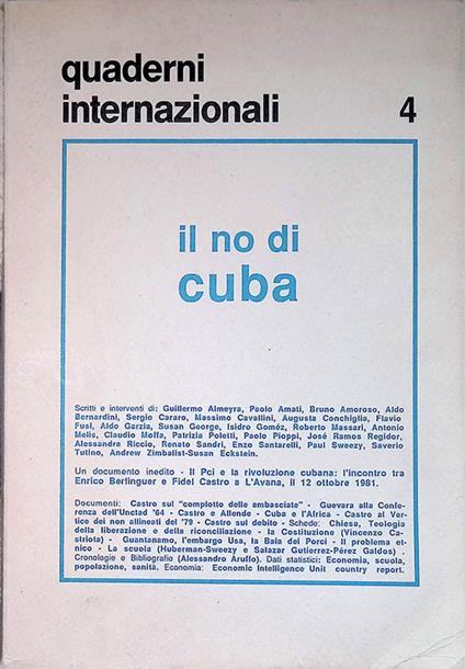 Quaderni internazionali. Rivista di problemi internazionali. Il no di Cuba. N. 4 - Claudio Moffa - copertina
