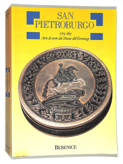 San Pietroburgo 1703-1825. Arte di corte dal Museo dell'Ermitage - copertina