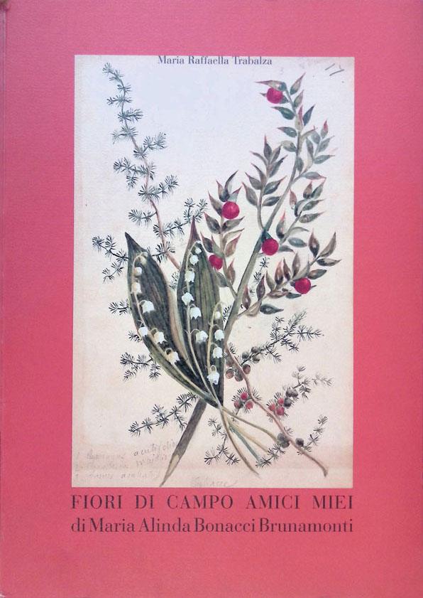 Fiori di campo Amici miei di Alinda Bonacci Brunamonti
