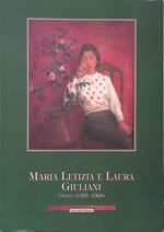 Maria Letizia e Laura Giuliani. Opere (1925-1968)