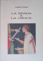 La spada e la croce