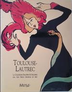 Toulouse Lautrec. La Collezione Baldwin M. Baldwin Dal San Diego Museum of Art