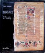 Manuscritos y miniaturas El libro antes de Gutenberg