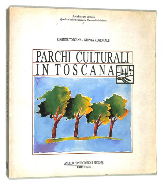 Parchi culturali in Toscana - copertina