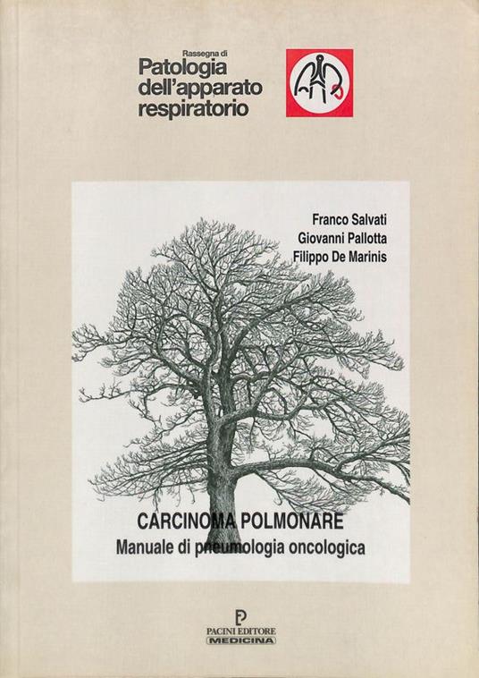 Carcinoma polmonare. Manuale di pneumologia oncologica - Franco Salvati - copertina