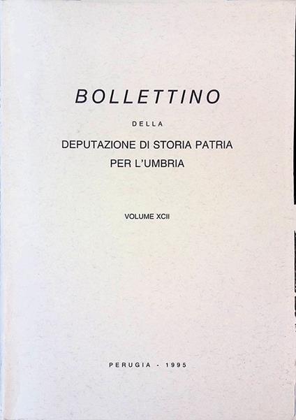 Bollettino della Deputazione di Storia Patria per l'Umbria. Volume XCII - copertina