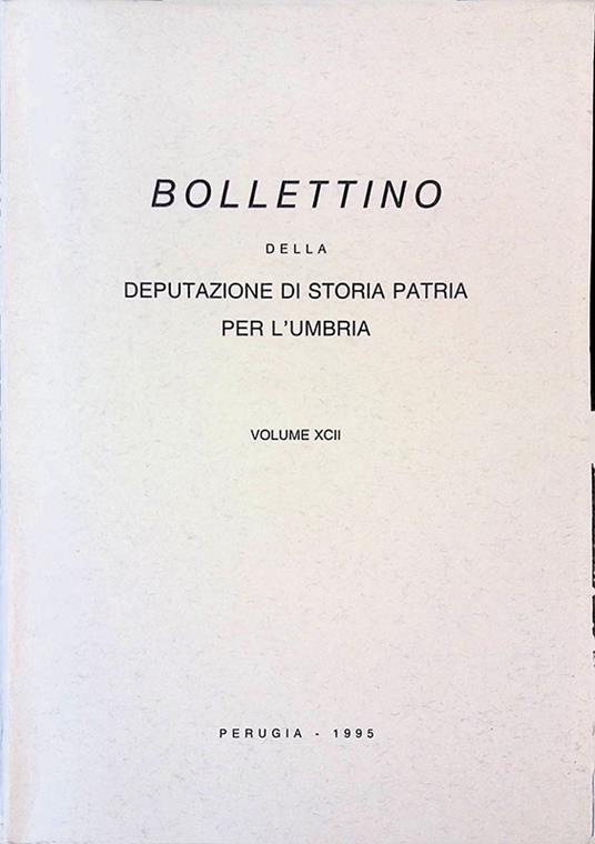 Bollettino della Deputazione di Storia Patria per l'Umbria. Volume XCII - copertina