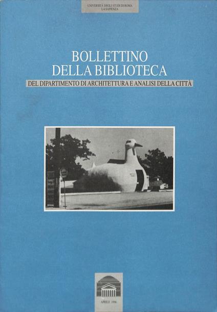 Bollettino della biblioteca del dipartimento di architettura e analisi della città. Aprile 1996 - Raffaele Panella - copertina