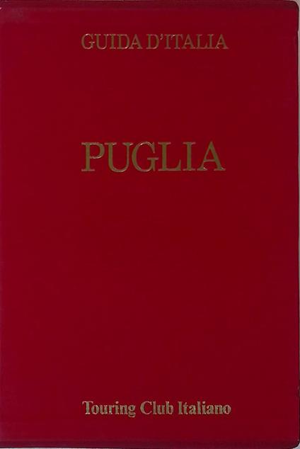 Guida d'Italia. Puglia - copertina