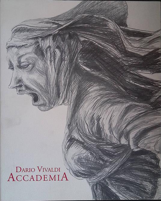 Dario Vivaldi. Accademia - Dino Carlesi - copertina
