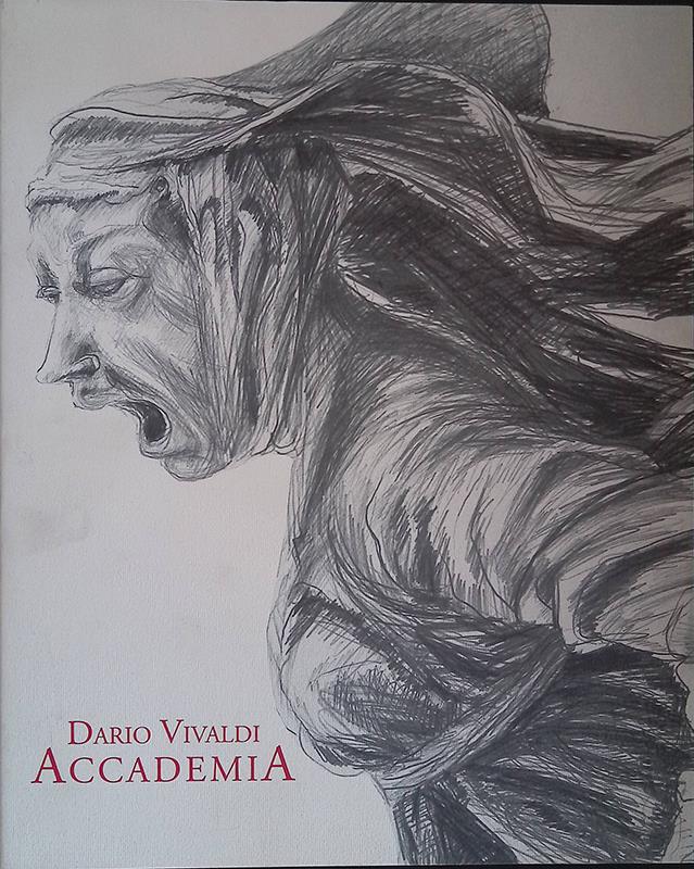 Dario Vivaldi. Accademia