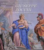 Inventare la realtà. Giuseppe Zocchi e la Toscana del Settecento